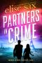 [Partners in Crime 01] • Partners in Crime